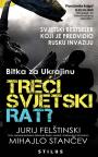 Treći svjetski rat? Treći svjetski rat?