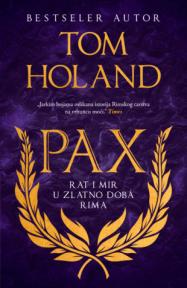 Pax: Rat i mir u zlatno doba Rima