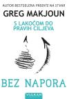 Bez napora: S lakoćom do pravih ciljeva