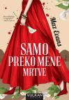 Samo preko mene mrtve Samo preko mene mrtve