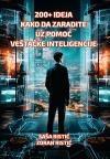200+ ideja kako da zaradite uz pomoć veštačke inteligencije