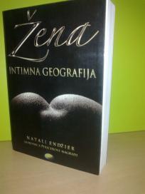 Žena - Intimna geografija Natali Endžier     ,novo➡️ ➡️