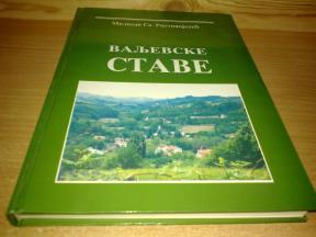 VALJEVSKE STAVE Bobava, Suvodanje, Stanina Reka ,novo