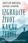 Izgradite život kakav želite Izgradite život kakav želite