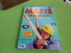 Matiš za najmlađe - kao nova