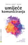 Umijeće komuniciranja Umijeće komuniciranja