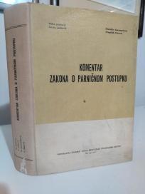 KOMENTAR ZAKONA O PARNICKOM POSTUPKU