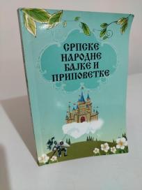 SRPSKE NARODNE BAJKE I PRIPOVETKE