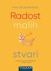 Radost malih stvari Radost malih stvari