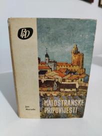 MALOSTRANSKE PRIPOVIJESTI