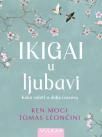 Ikigai u ljubavi Ikigai u ljubavi