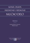 Napisati, objaviti, prezentovati i vrednovati naučno delo