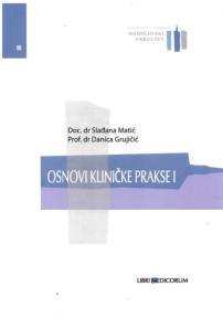 Osnovi kliničke prakse I deo