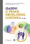 Izazovi u praksi obiteljskog liječnika II deo Izazovi u praksi obiteljskog liječnika II deo