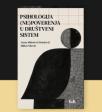 Psihologija (ne)poverenja u društveni sistem Psihologija (ne)poverenja u društveni sistem
