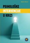 Psihološke intervencije u krizi Psihološke intervencije u krizi