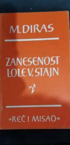 Zanesenost Lole V. Stajn