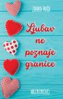 Ljubav ne poznaje granice Ljubav ne poznaje granice