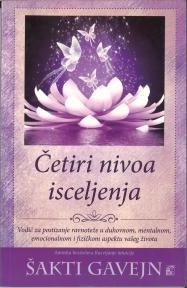 ČETIRI NIVOA ISCELJENJA