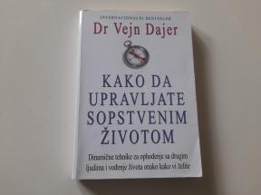 Kako da upravljate sopstvenim životom