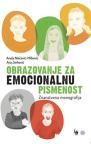 Obrazovanje za emocionalnu pismenost Obrazovanje za emocionalnu pismenost
