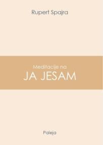 Meditacije na JA JESAM