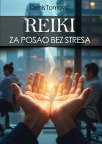 Reiki za posao bez stresa