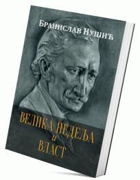 Velika nedelja / Vlast