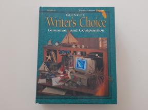 Writer`s Choice - Grammar and Composition Grade 9
