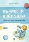 Razgovarajmo o lošim slikama