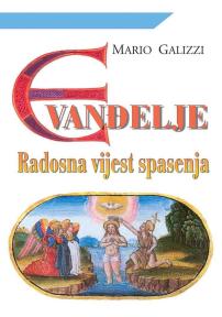Evanđelje. Radosna vijest spasenja