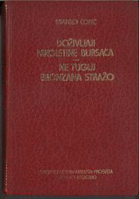 Doživljaji Nikoletine Bursaća i Ne tuguj bronzana stražo