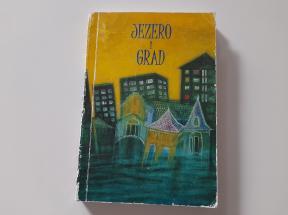 Jezero i grad (Palić)