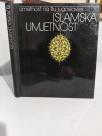 UMETNOST NA TLU JUGOSLAVIJE - ISLAMSKA UMJETNOST