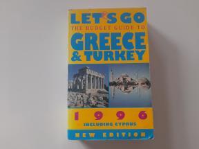Let s Go 1996 - The Budget Guide to Greece and Turkey