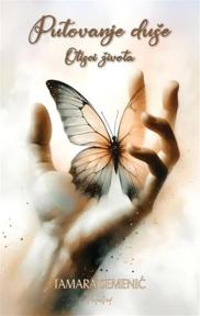 Putovanje duše, otisci života