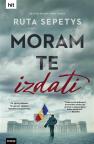 Moram te izdati