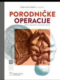 Porodničke Operacije drugo, prerađeno i dopunjeno izdanje