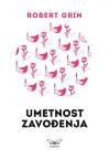 Umetnost zavođenja (standardno izdanje) Umetnost zavođenja (standardno izdanje)