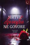 Mrtve djevojke ne govore Mrtve djevojke ne govore
