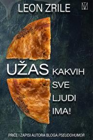 Užas kakvih sve ljudi ima