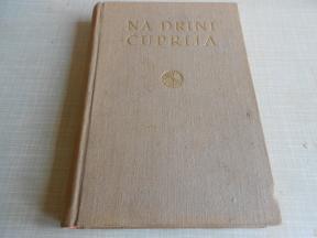 Na Drini ćuprija 1955. - kao nova