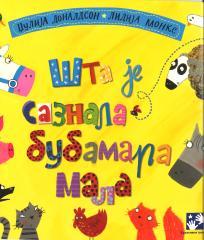 ŠTA JE SAZNALA BUBAMARA MALA