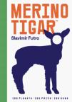 Merino tigar
