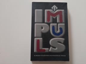 Impuls 1-1997. Almanah književnog novosadskog kruga