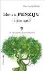 Idem u penziju – i što sad?