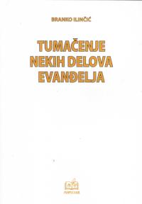 Tumačenje nekih delova evanđelja