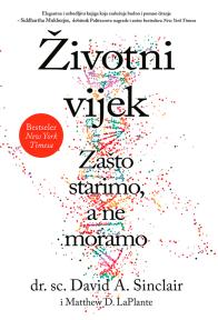 Životni vijek - Zašto starimo, a ne moramo