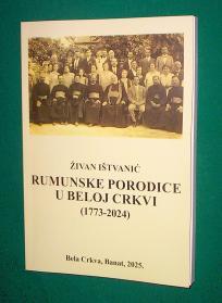 RUMUNSKE PORODICE U BELOJ CRKVI (1773-2024)