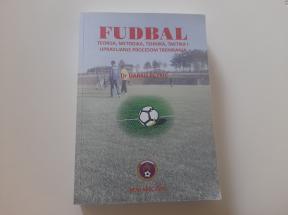 Fudbal - Teorija, metodika, tehnika, taktika i upravljanje procesom treniranja